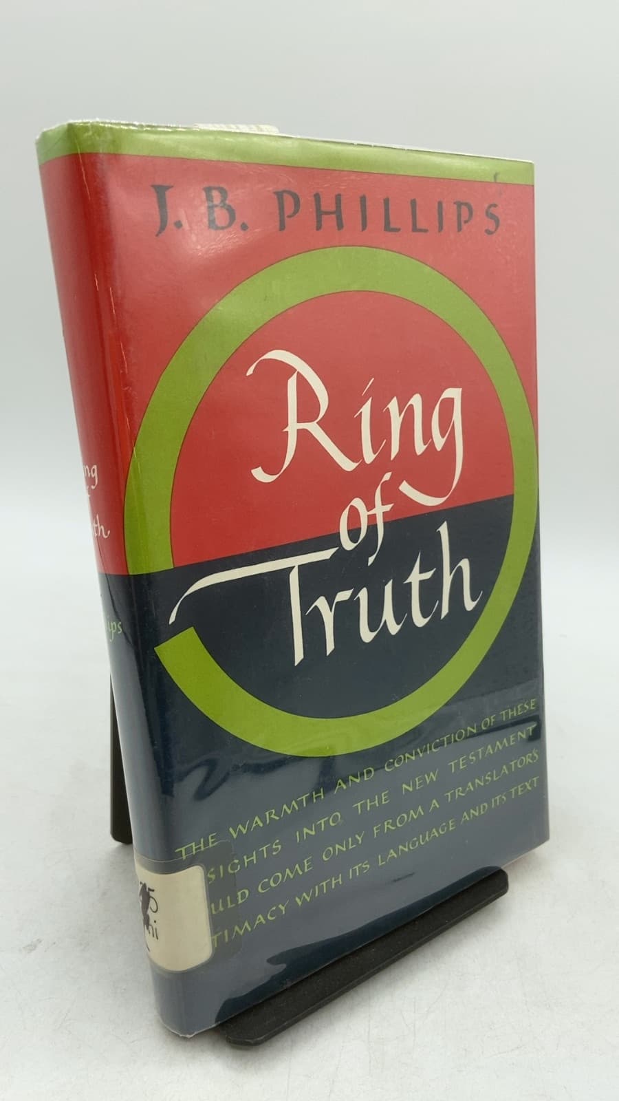 Ring of Truth: A Translator's Testimony by J. B. Phillips - front cover