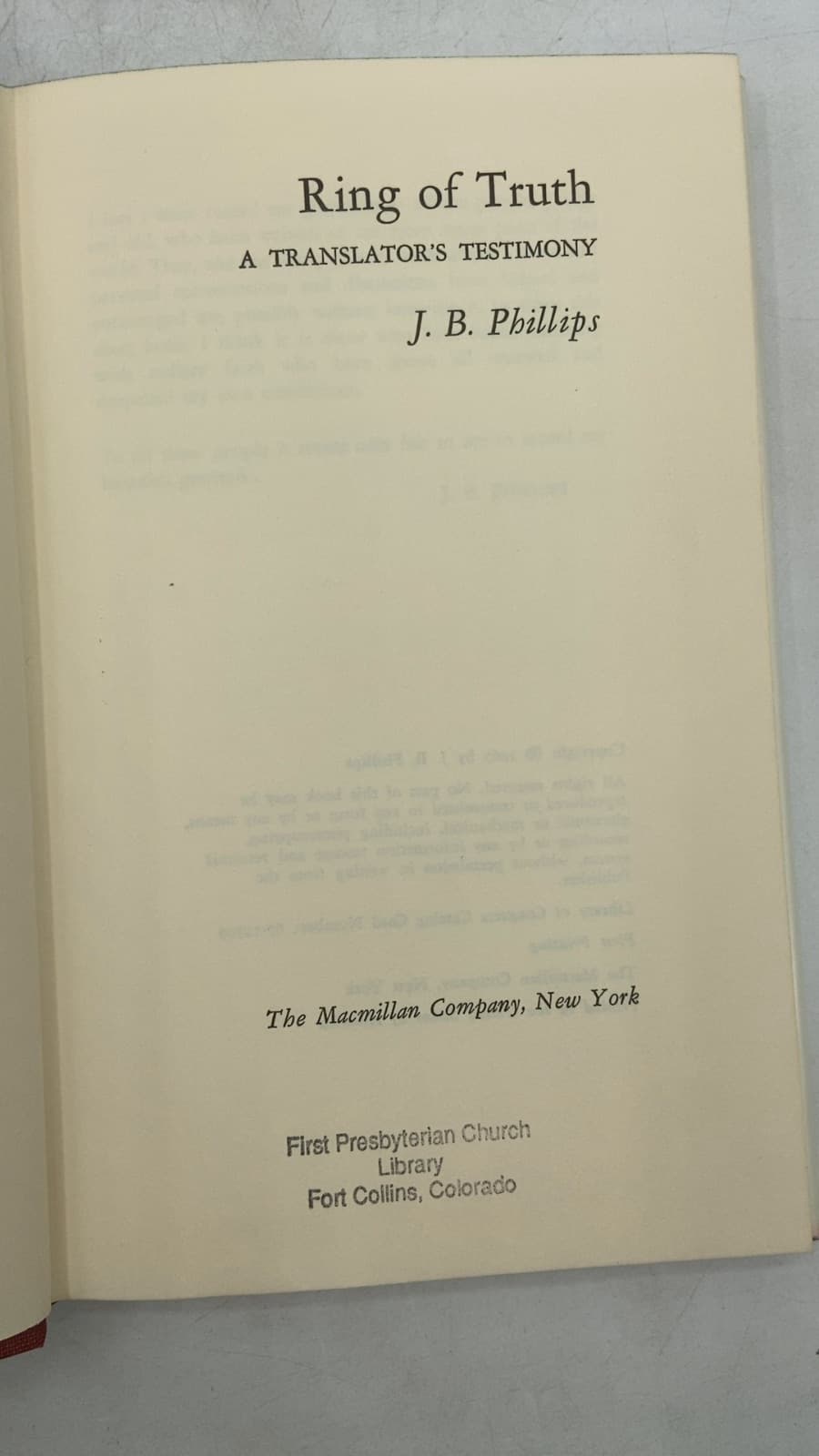 Ring of Truth: A Translator's Testimony by J. B. Phillips - title page