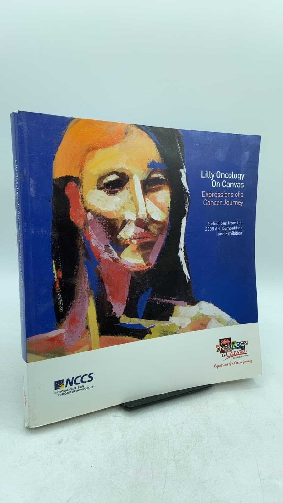 Lilly Oncology On Canvas: Expressions of a Cancer Journey - front cover