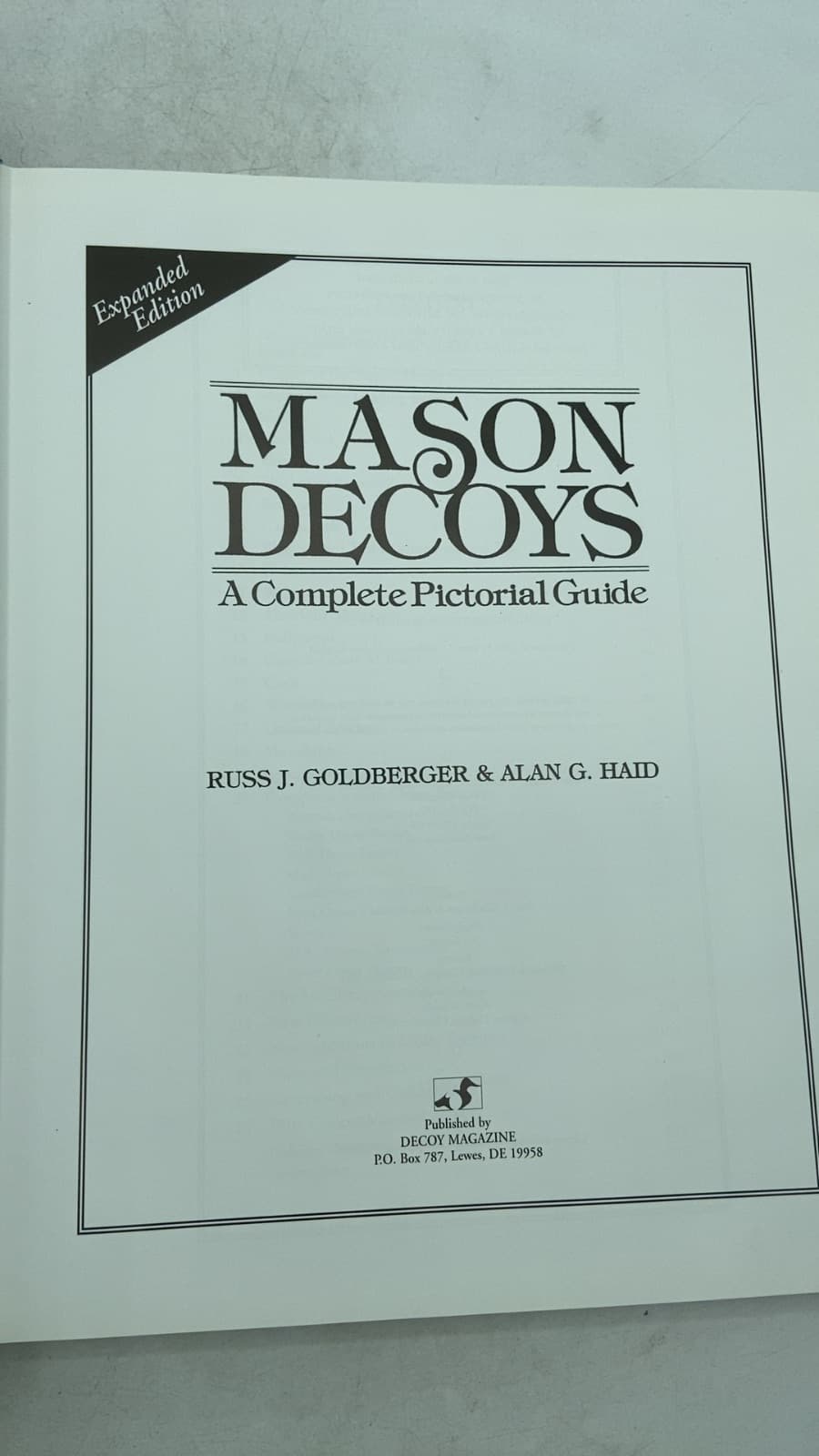 Mason Decoys: A Complete Pictorial Guide by Russ J. Goldberger & Alan G. Haid - title page