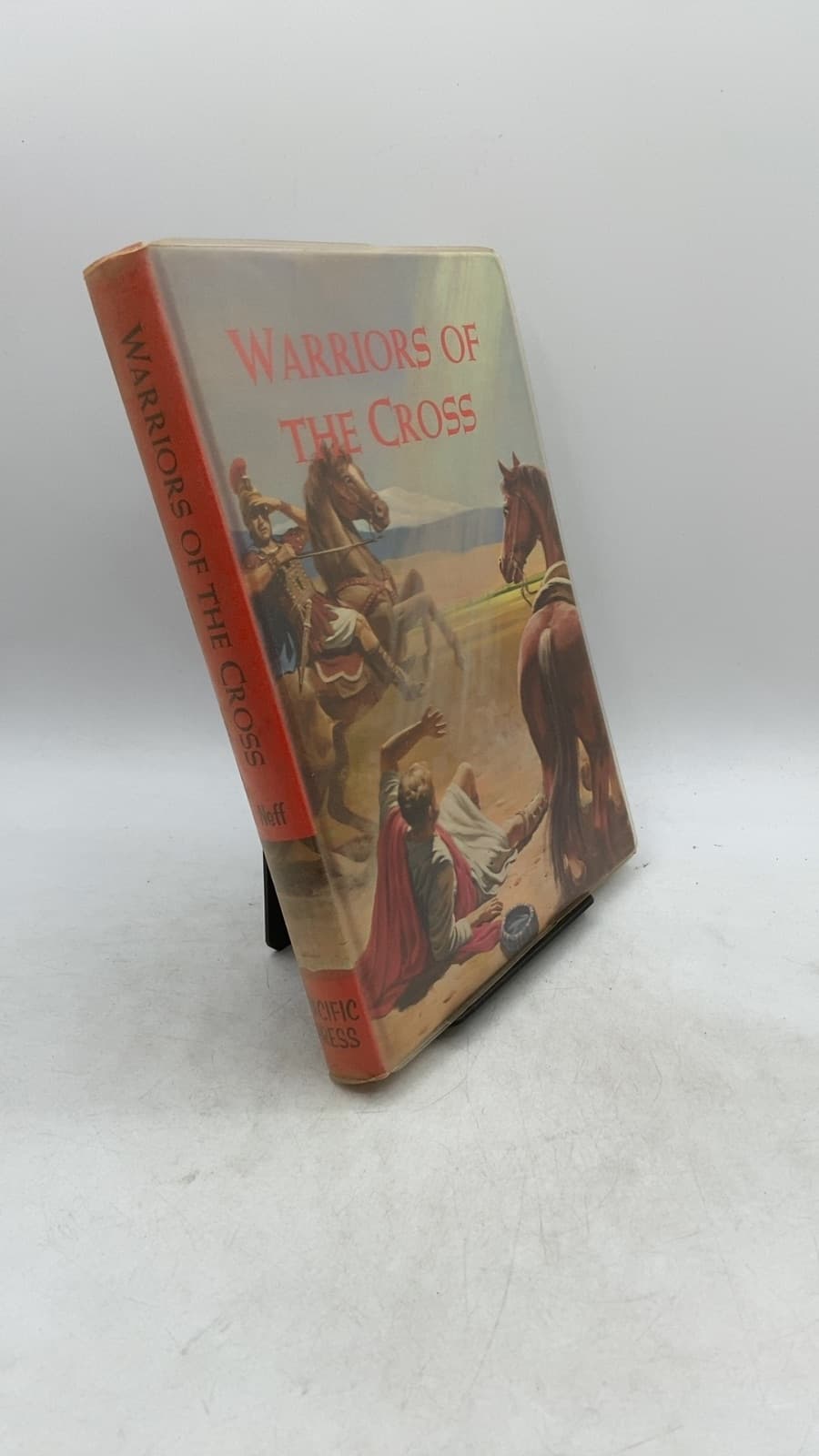 Warriors of the Cross (The Bible Pageant, Volume Five) by Merlin L. Neff, Ph. D. - front cover