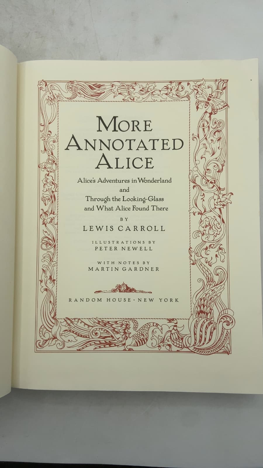 More Annotated Alice: Alice's Adventures in Wonderland and Through the Looking-Glass and What Alice Found There by Lewis Carroll - title page