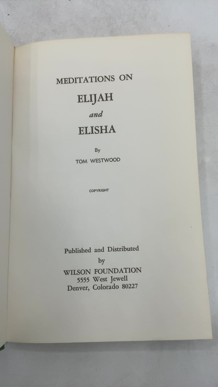 Meditations on Elijah and Elisha by Tom Westwood - title page