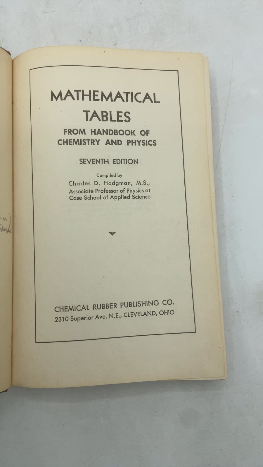 Mathematical Tables from Handbook of Chemistry and Physics by Charles D. Hodgman, M.S. - title page