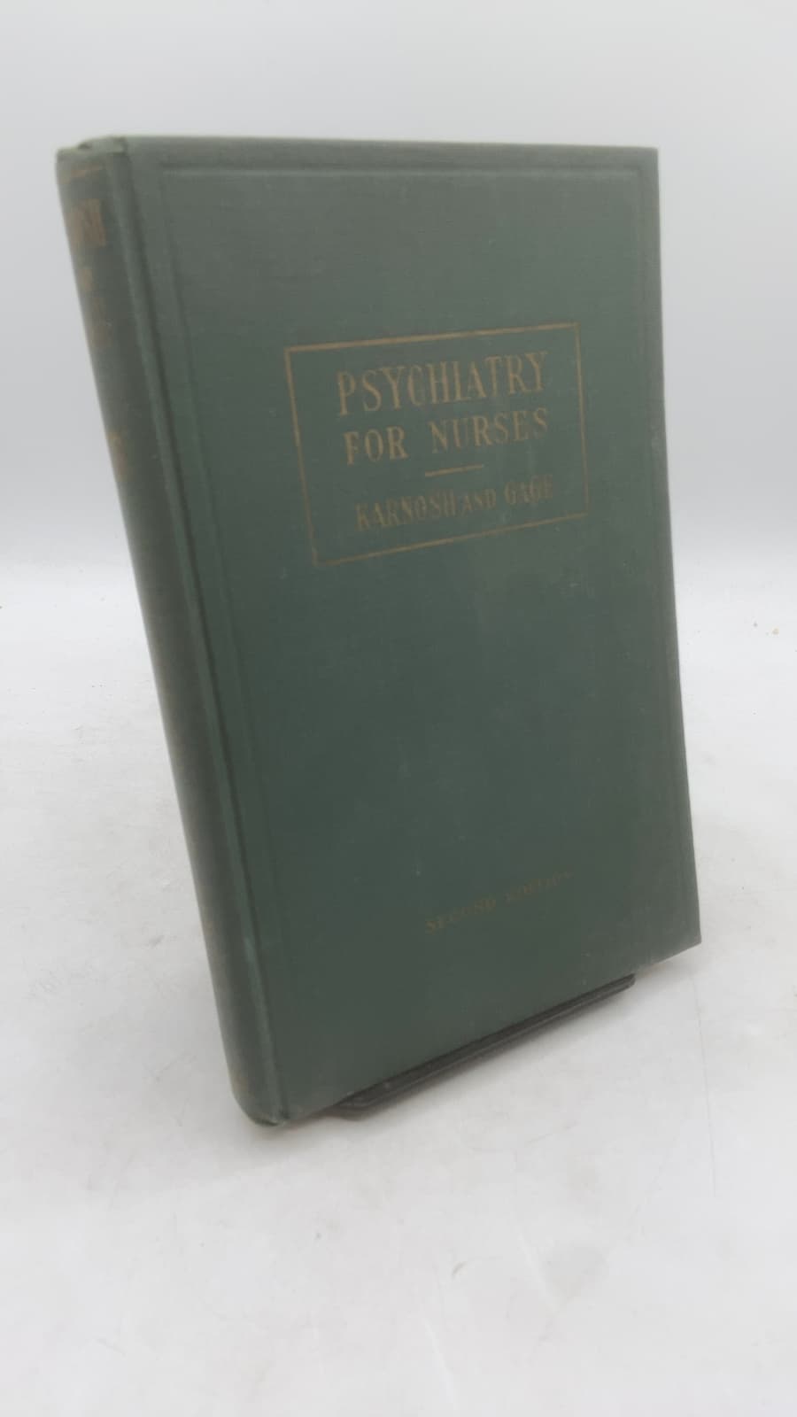 Psychiatry for Nurses by Louis J. Karnosh, Edith B. Gage - front cover
