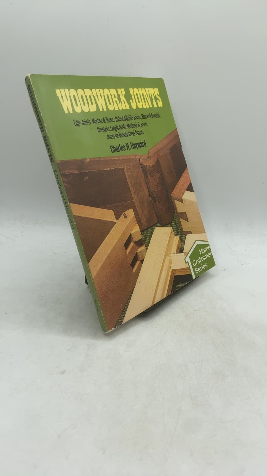 Woodwork Joints by Charles H. Hayward - front cover