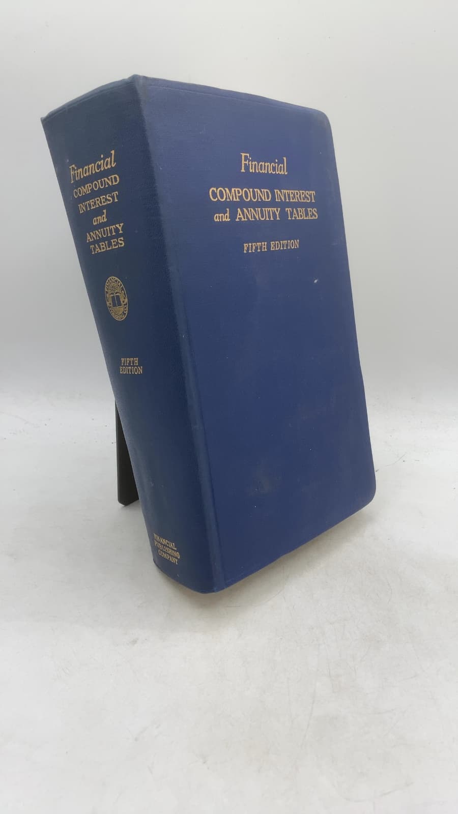 Financial Compound Interest and Annuity Tables by Charles H. Gushee - front cover