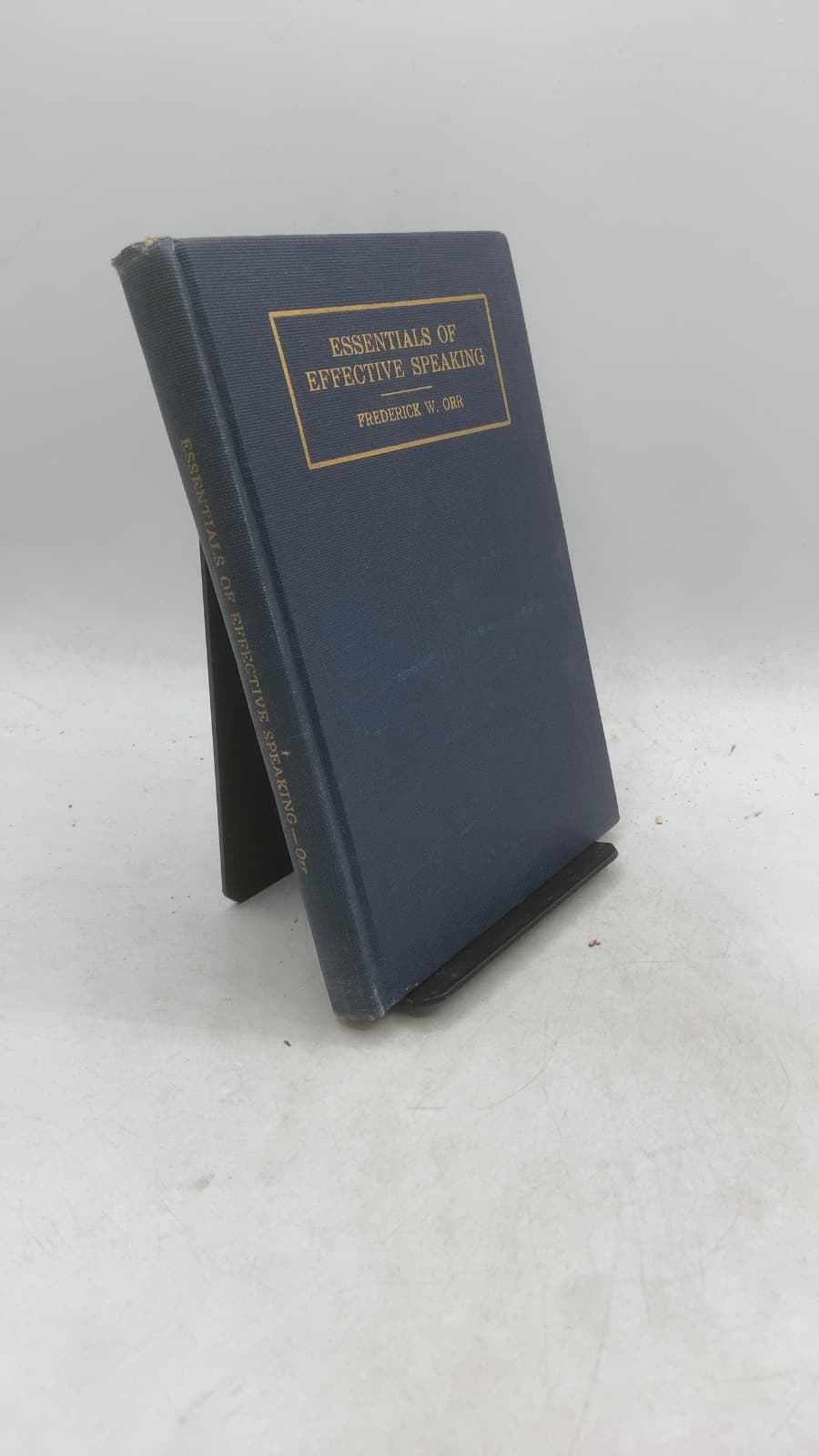 Essentials OF Effective Speaking by Frederick W. ORR - front cover