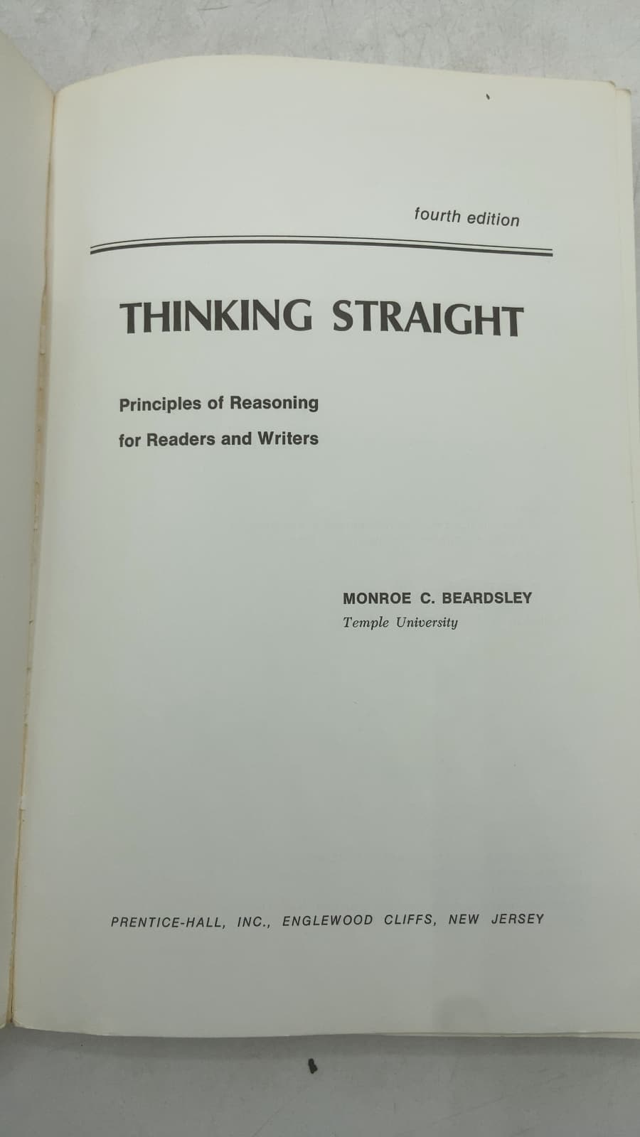 Thinking Straight: Principles of Reasoning for Readers and Writers by Monroe C. Beardsley - title page
