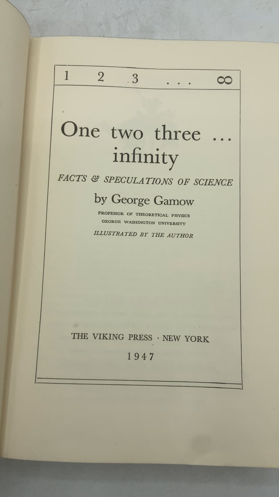One two three ... infinity: Facts & Speculations of Science by George Gamow - title page