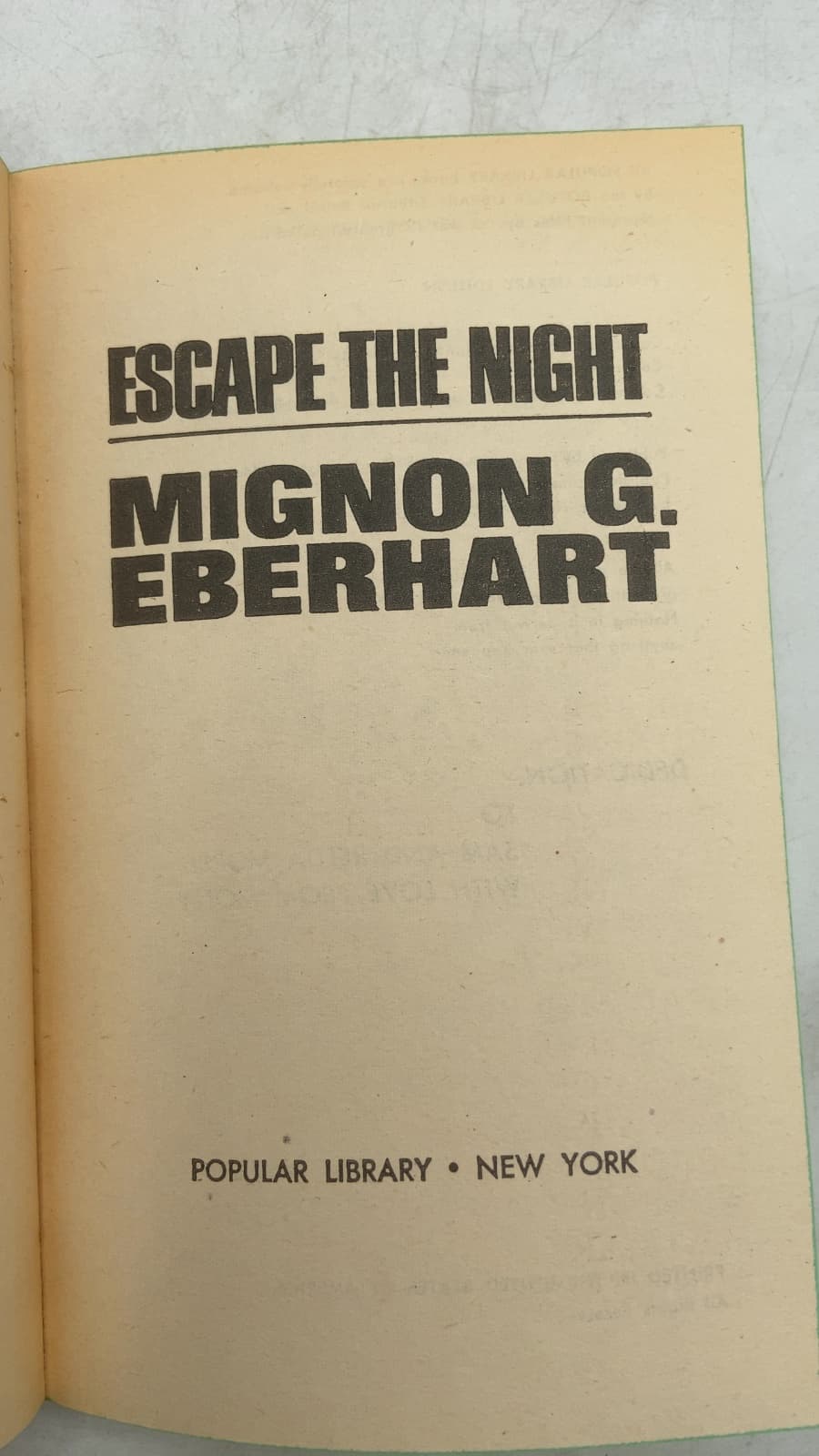 Escape THE Night by Mignon G. Eberhart - title page