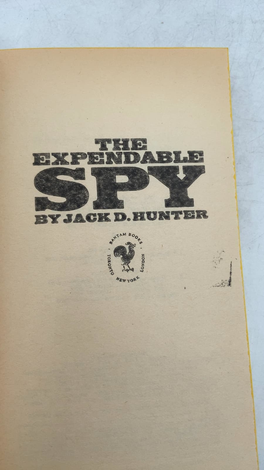 THE Expendable SPY by Jack D. Hunter - title page