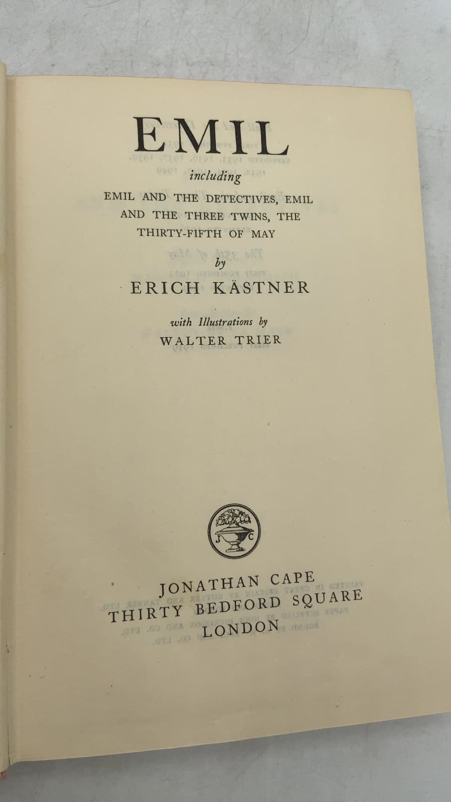 Emil (including Emil and the Detectives, Emil and the Three Twins, The Thirty-Fifth of May) by Erich Kästner - title page