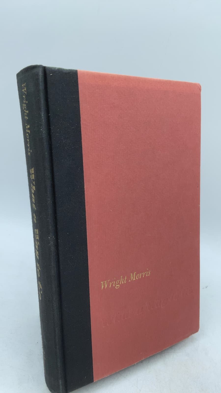 What a Way to Go by Wright Morris - front cover