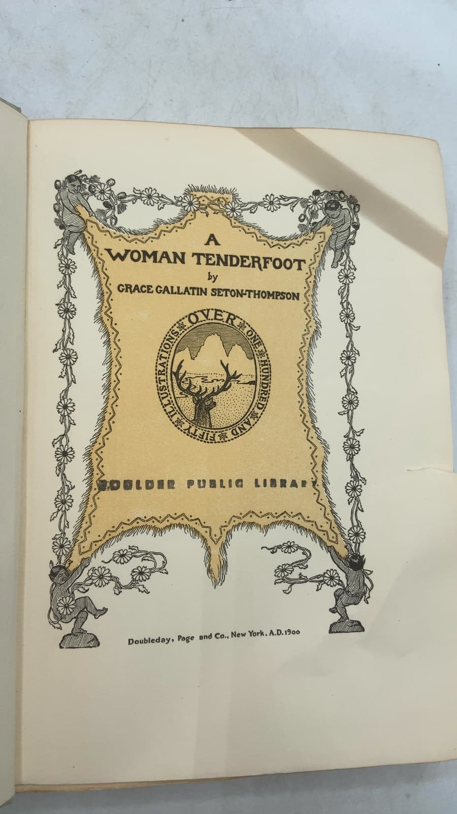 A Woman Tenderfoot by Grace Gallatin Seton-Thompson - title page