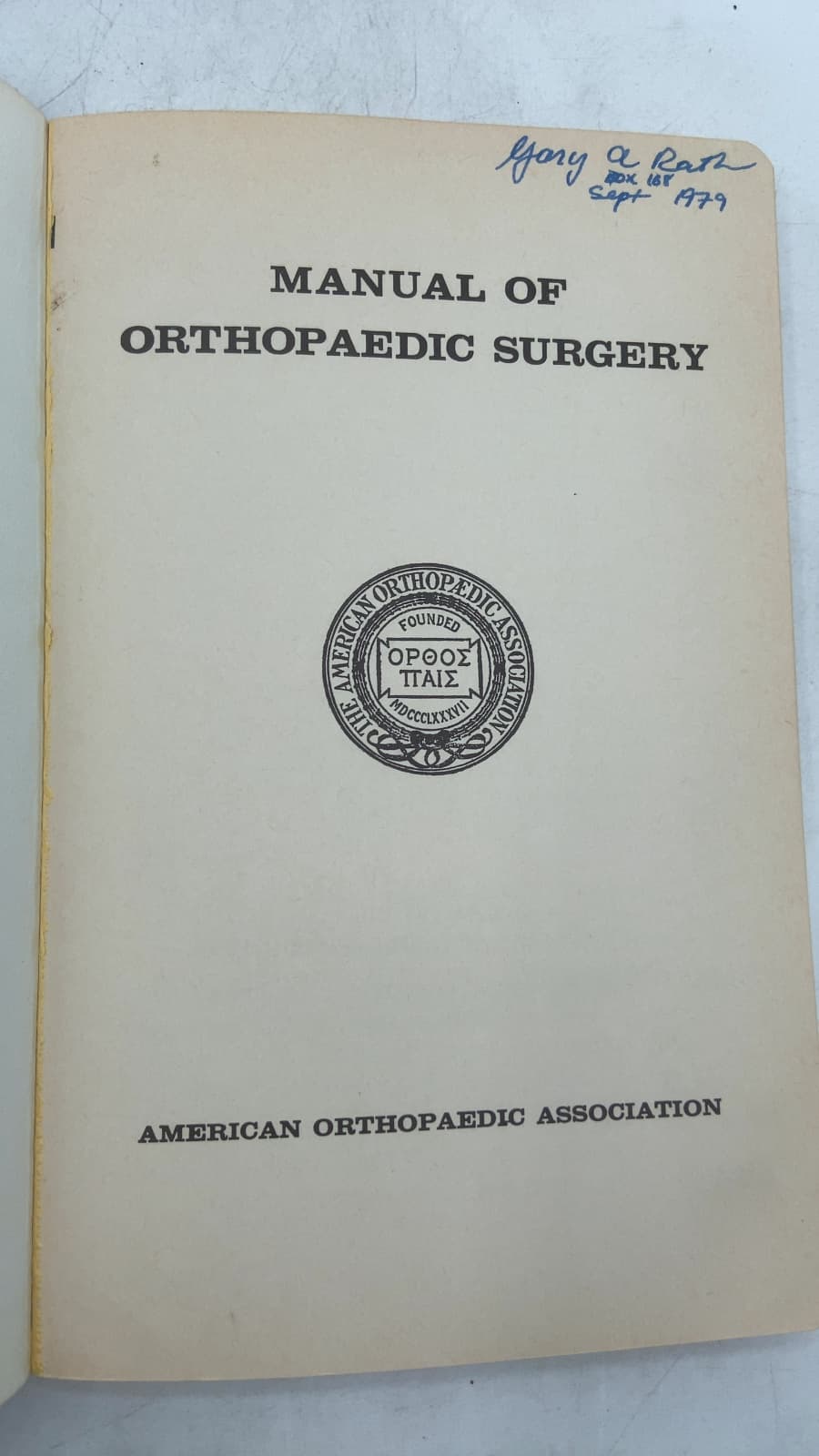 Manual OF Orthopaedic Surgery by American Orthopaedic Association - title page
