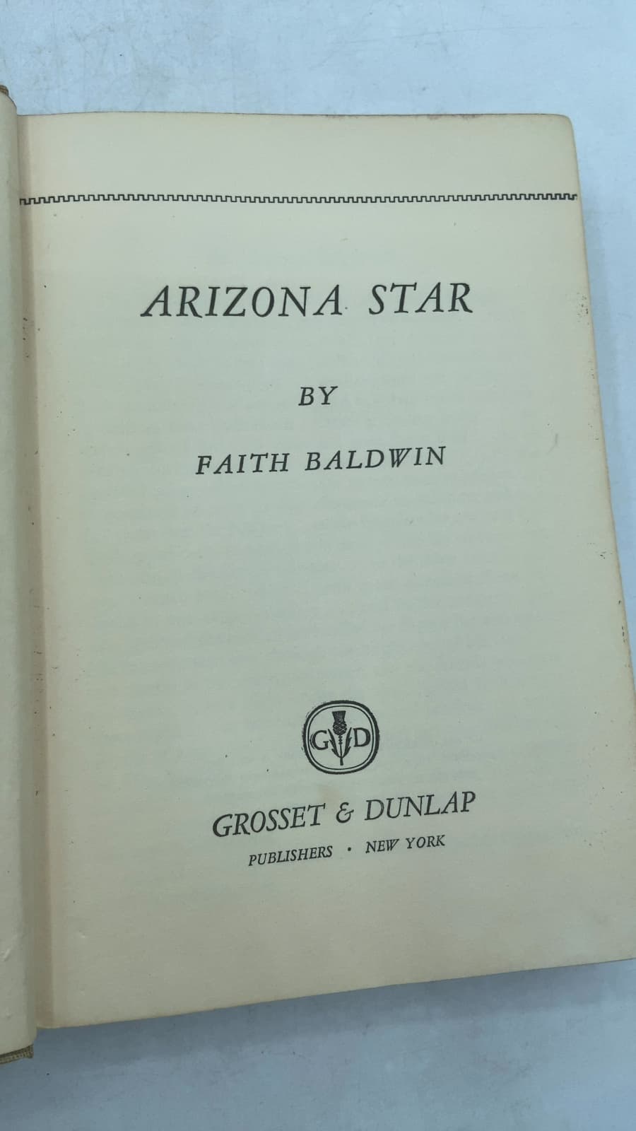 Arizona Star by Faith Baldwin - title page