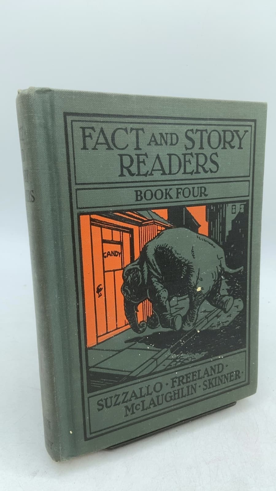 Fact AND Story Readers Book Four by Henry Suzzallo, George E. Freeland, Katherine L. Mclaughlin, ADA M. Skinner - front cover