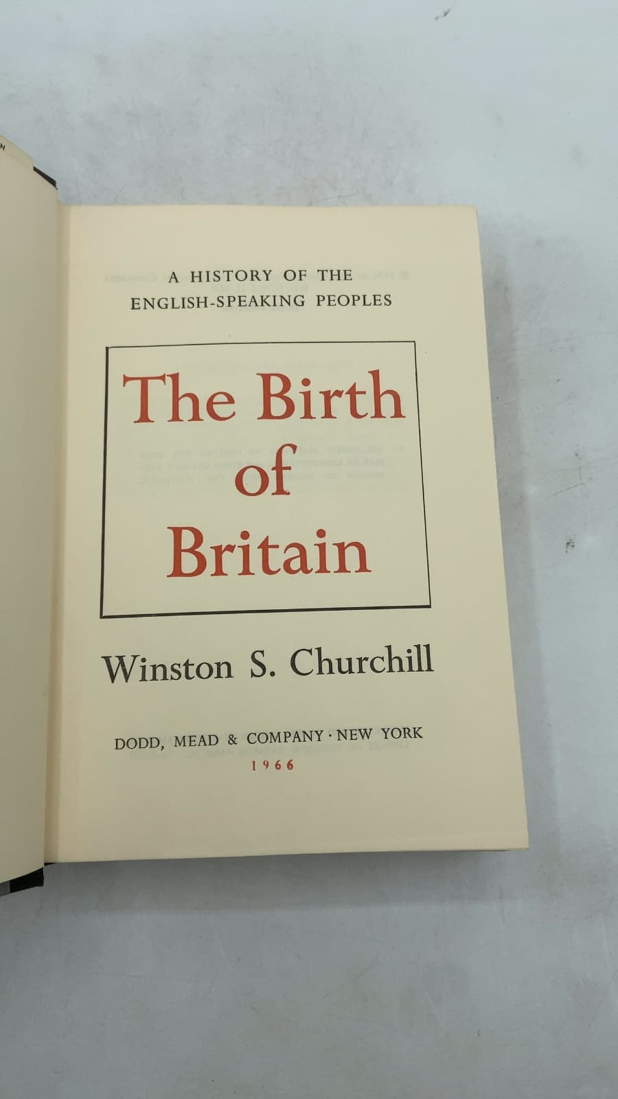 A History of the English-Speaking Peoples: The Birth of Britain by Winston S. Churchill - title page