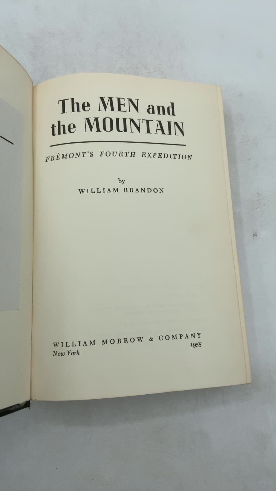 The Men and the Mountain: Frémont's Fourth Expedition by William Brandon - title page