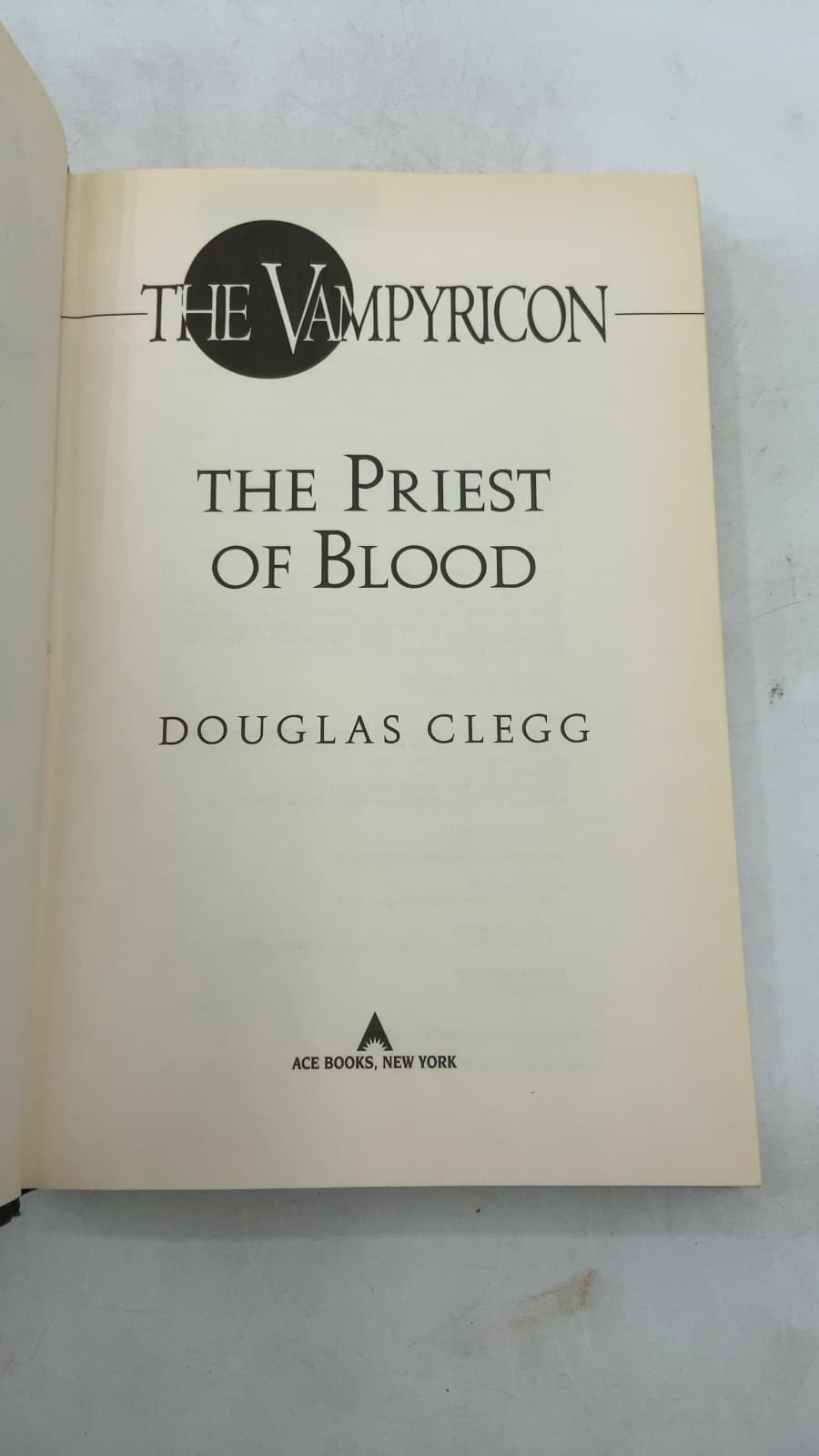 The Vampyricon: The Priest of Blood by Douglas Clegg - title page