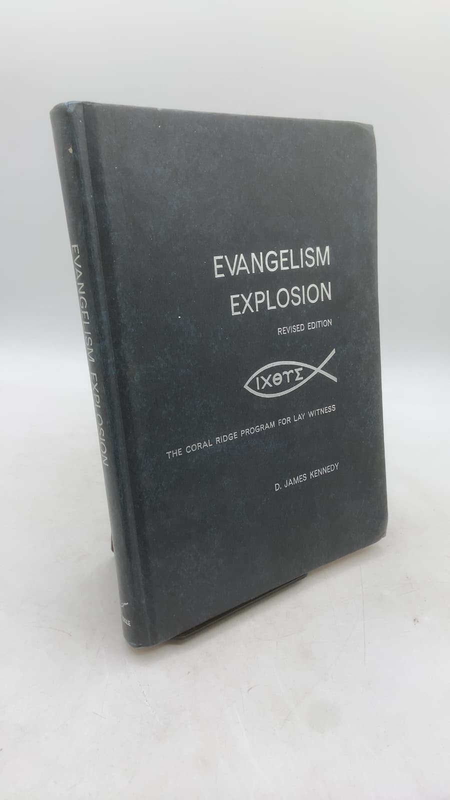 Evangelism Explosion by D. James Kennedy - front cover