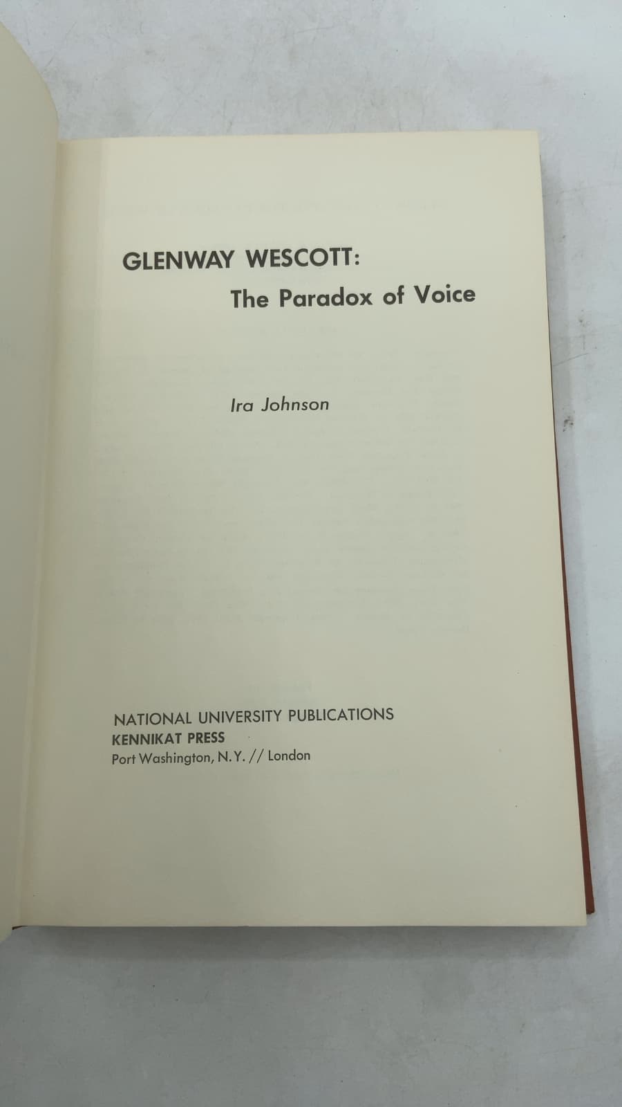 GLENWAY WESCOTT: The Paradox of Voice by Ira Johnson - title page