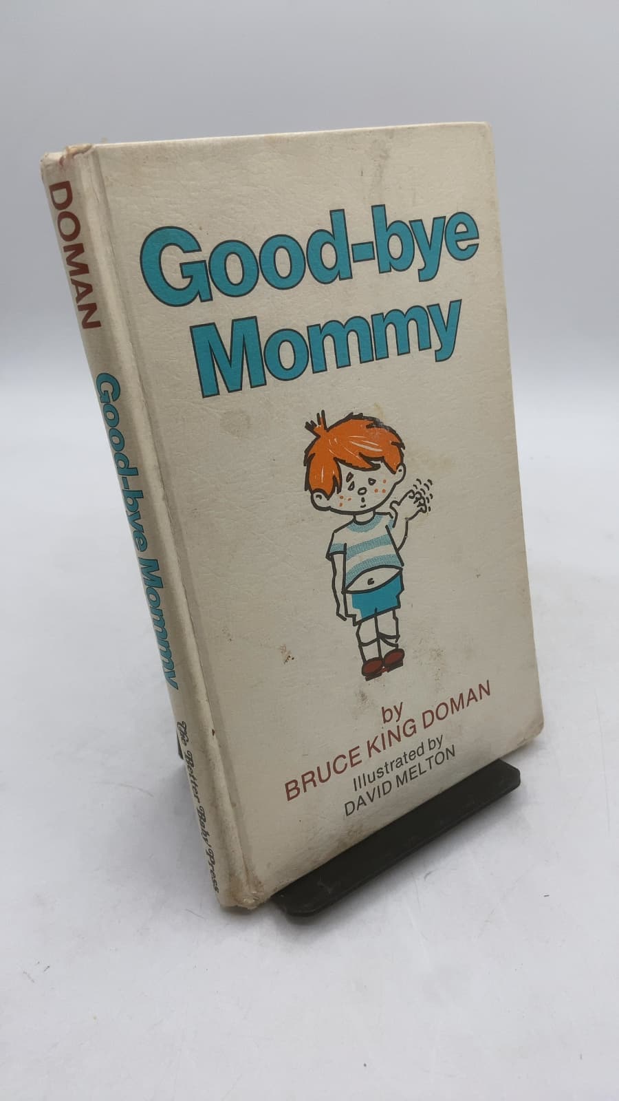 Good-bye Mommy by Bruce King Doman - front cover