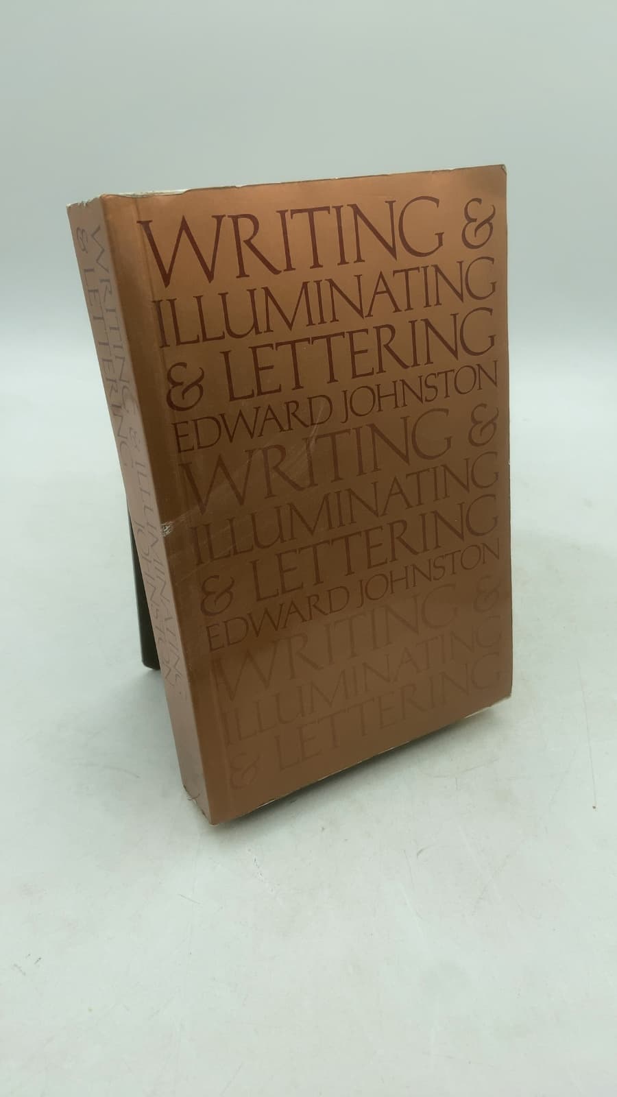 Writing & Illuminating & Lettering by Edward Johnston, C.B.E. - front cover