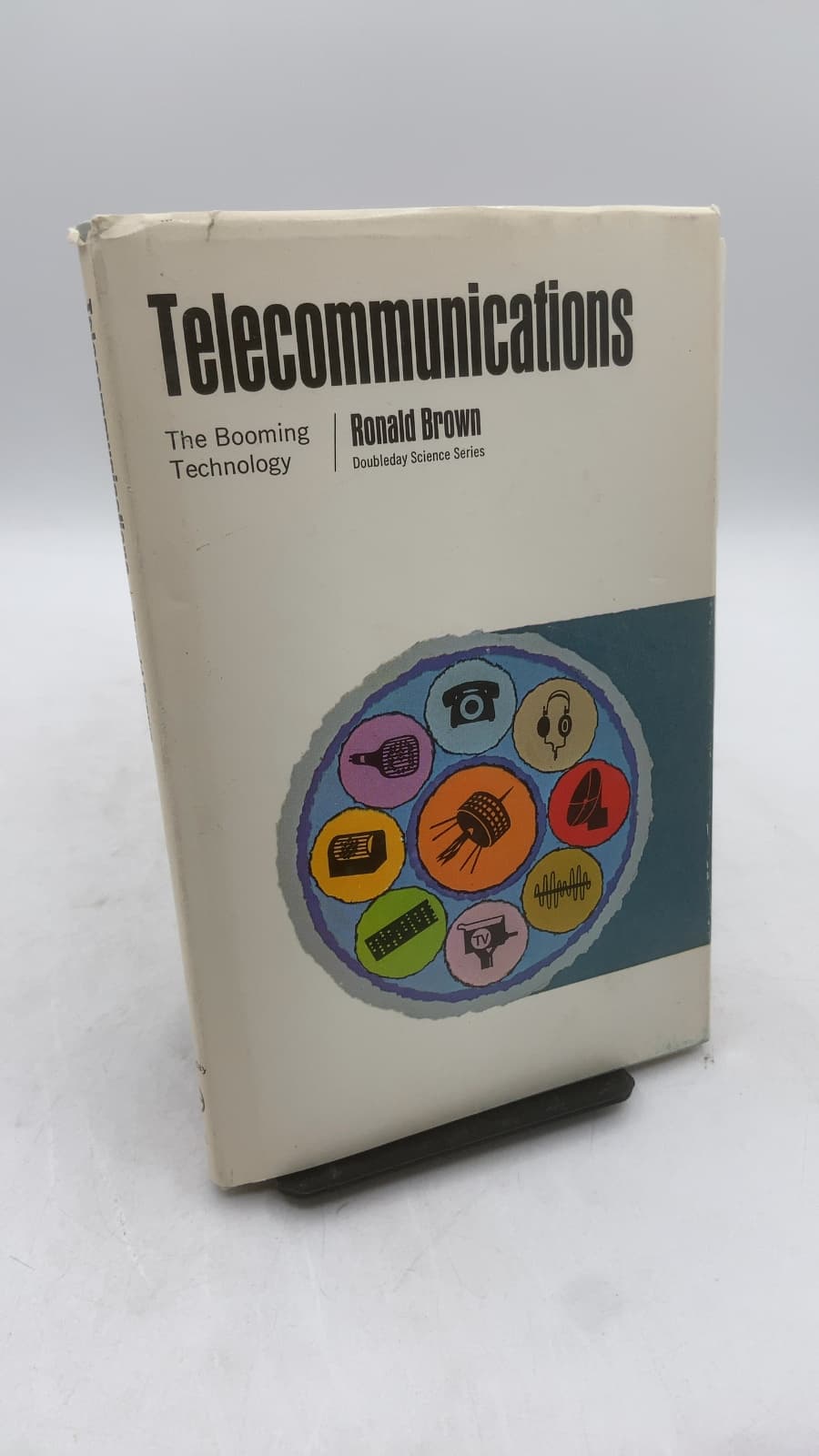 Telecommunications: The Booming Technology by Ronald Brown - front cover
