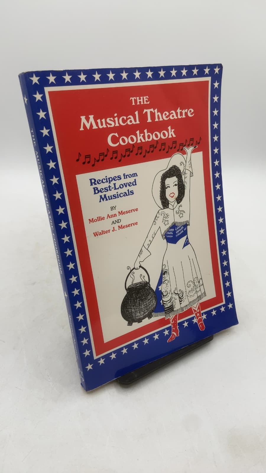 The Musical Theatre Cookbook by Mollie Ann Meserve and Walter J. Meserve - front cover