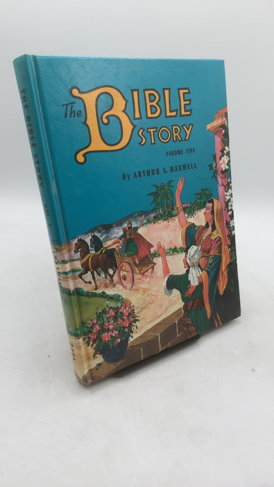 The Bible Story Volume Five by Arthur S. Maxwell - front cover