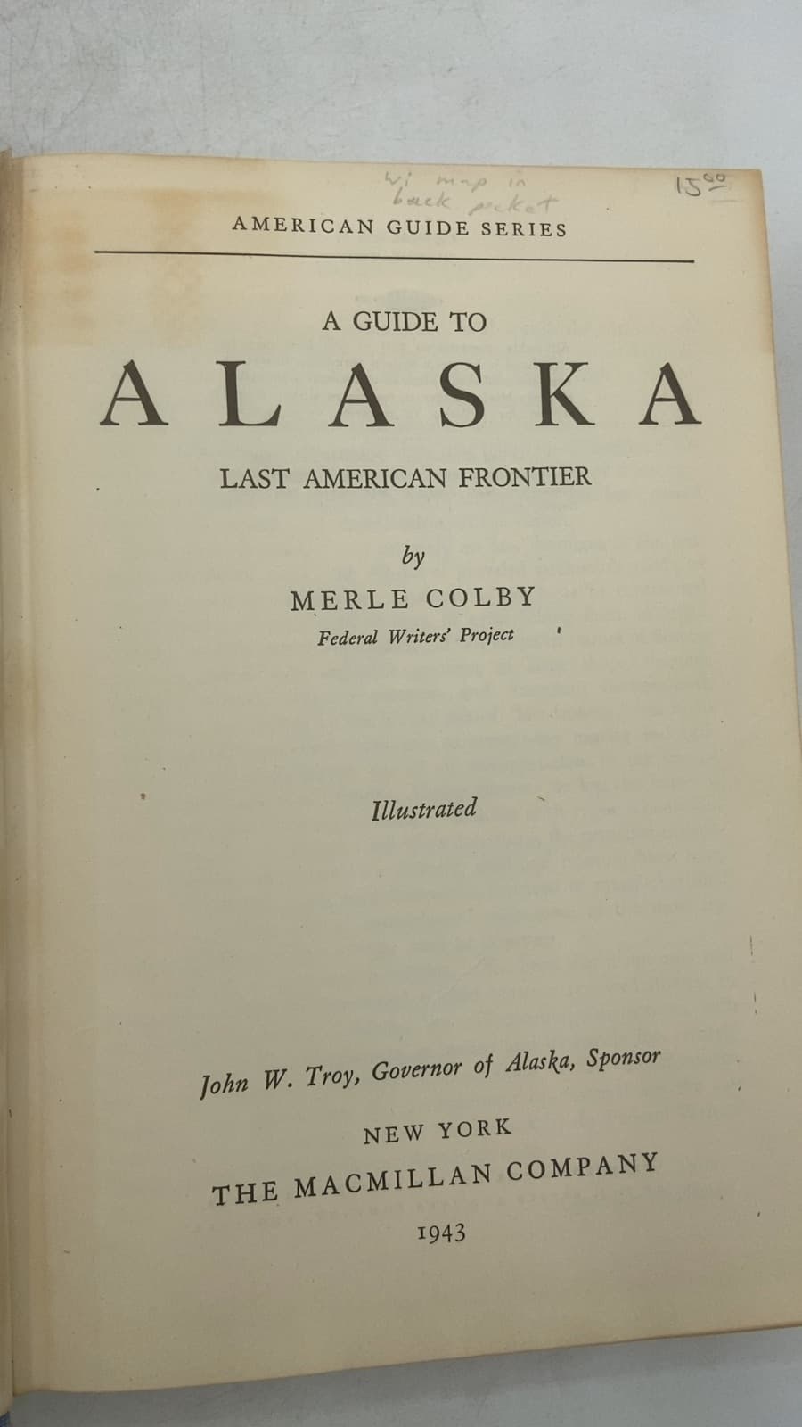 A Guide to Alaska: Last American Frontier by Merle Colby - title page
