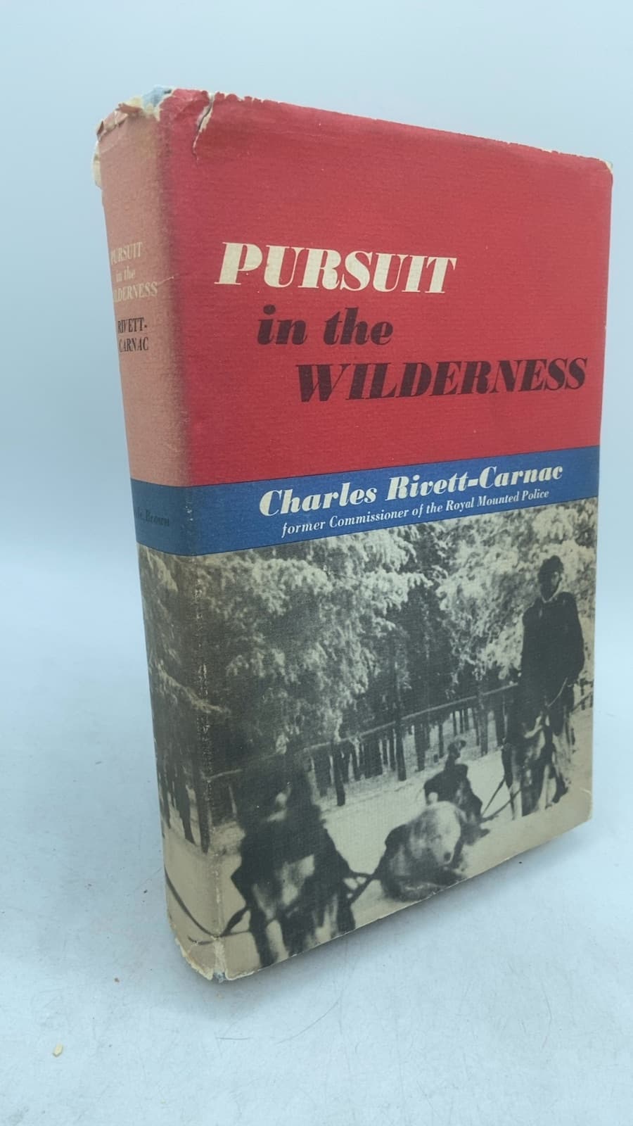 Pursuit in the Wilderness by Charles Rivett-Carnac - front cover
