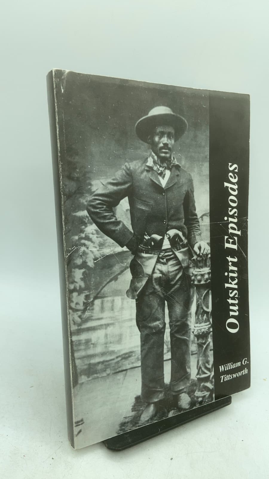 Outskirt Episodes by William G. Tittsworth - front cover