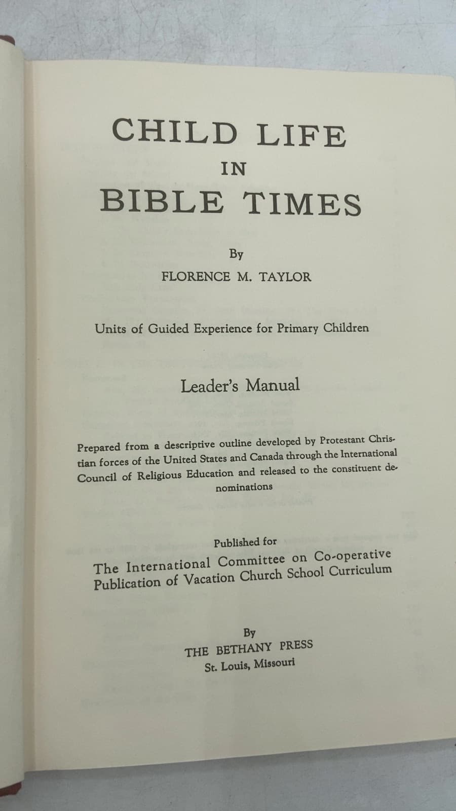 Child Life in Bible Times: Leader's Manual by Florence M. Taylor - title page
