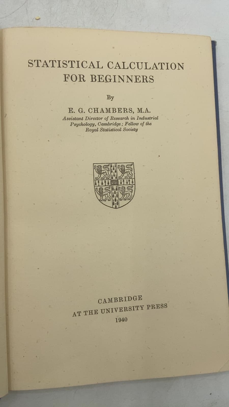 Statistical Calculation for Beginners by E. G. Chambers, M.A. - title page