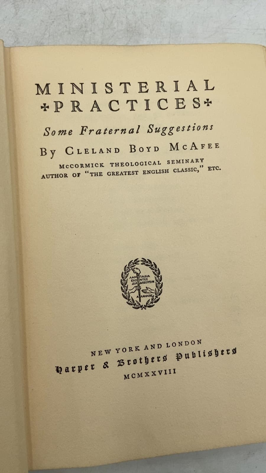 Ministerial Practices: Some Fraternal Suggestions by Cleland Boyd McAfee - title page