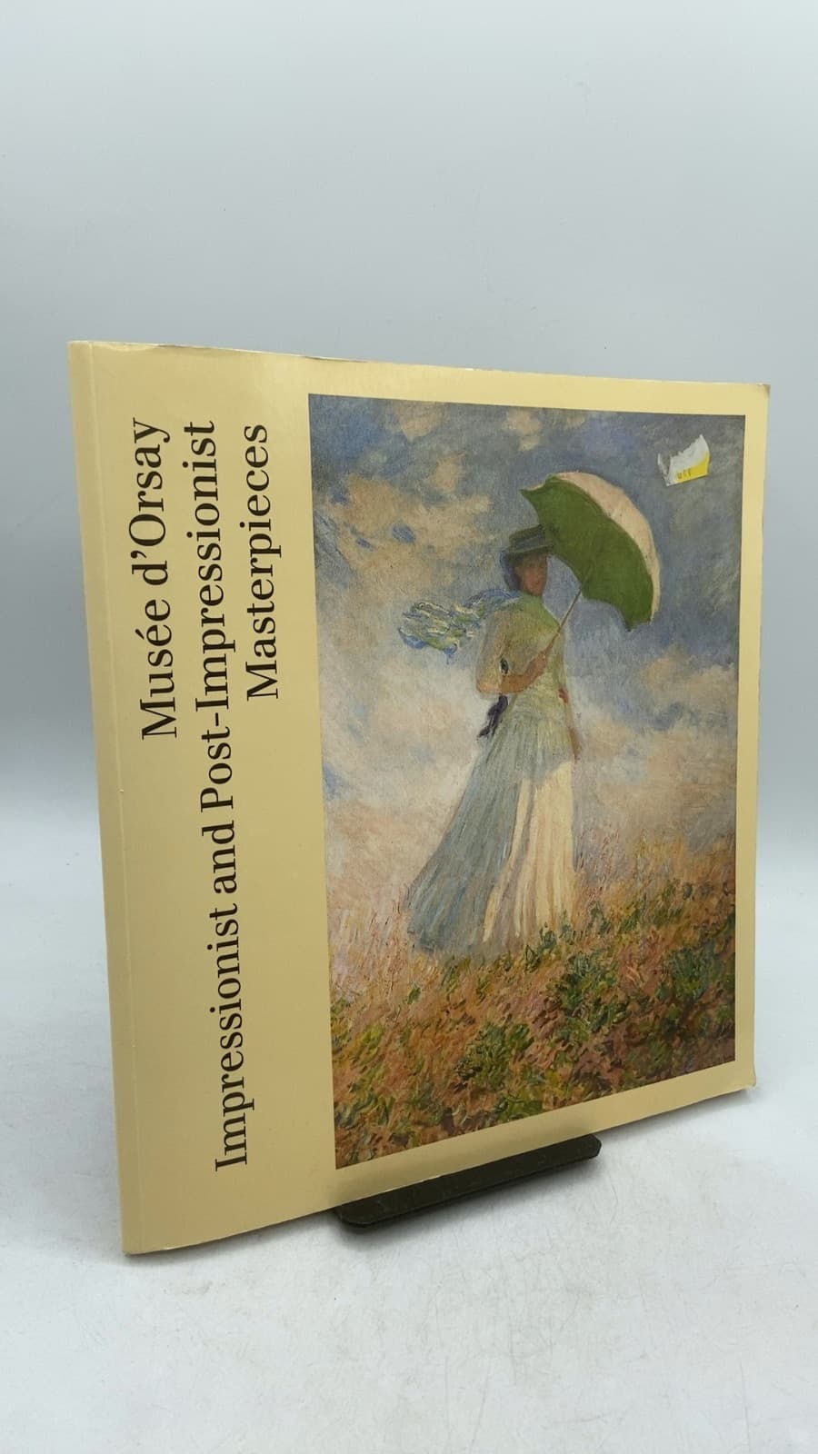 Musée d'Orsay Impressionist and Post-Impressionist Masterpieces by Michel Laclotte, Edward Lucie-Smith, Geneviève Lacambre, Anne Distel, Claire Frèches-Thory, Sylvie Gache-Patin - front cover