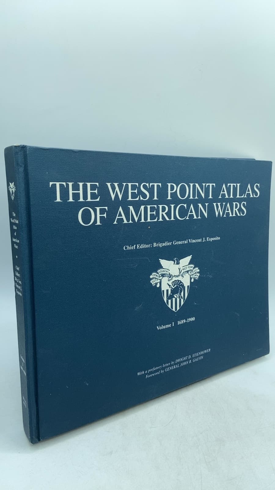 The West Point Atlas of American Wars, Volume I 1689-1900 by Brigadier General Vincent J. Esposito - front cover