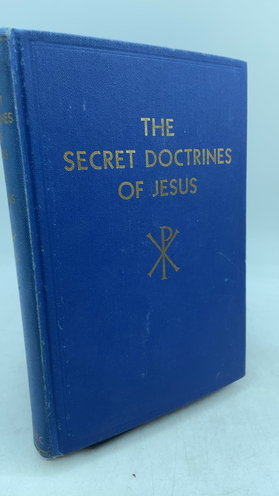 The Secret Doctrines of Jesus by H. Spencer Lewis, F.R.C., Ph.D. - front cover