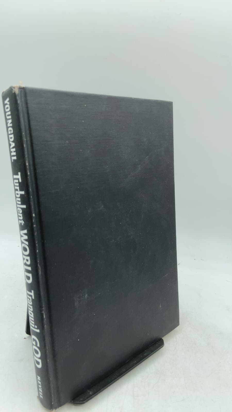 Turbulent World, Tranquil God by Reuben K. Youngdahl - front cover