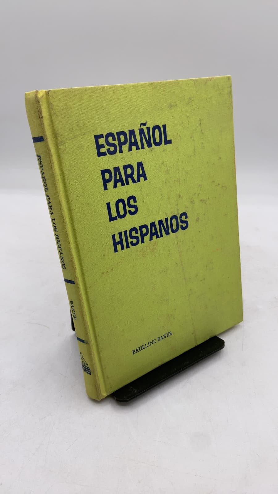 Español Para LOS Hispanos by Paulline Baker - front cover