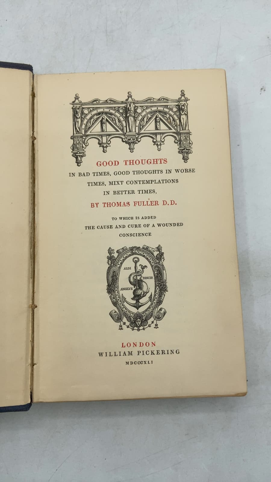 Good Thoughts in Bad Times, Good Thoughts in Worse Times, Mixt Contemplations in Better Times by Thomas Fuller D.D. - title page