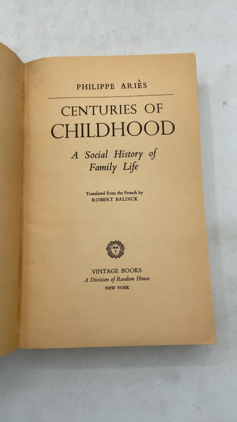Centuries of Childhood: A Social History of Family Life by Philippe Ariès - title page