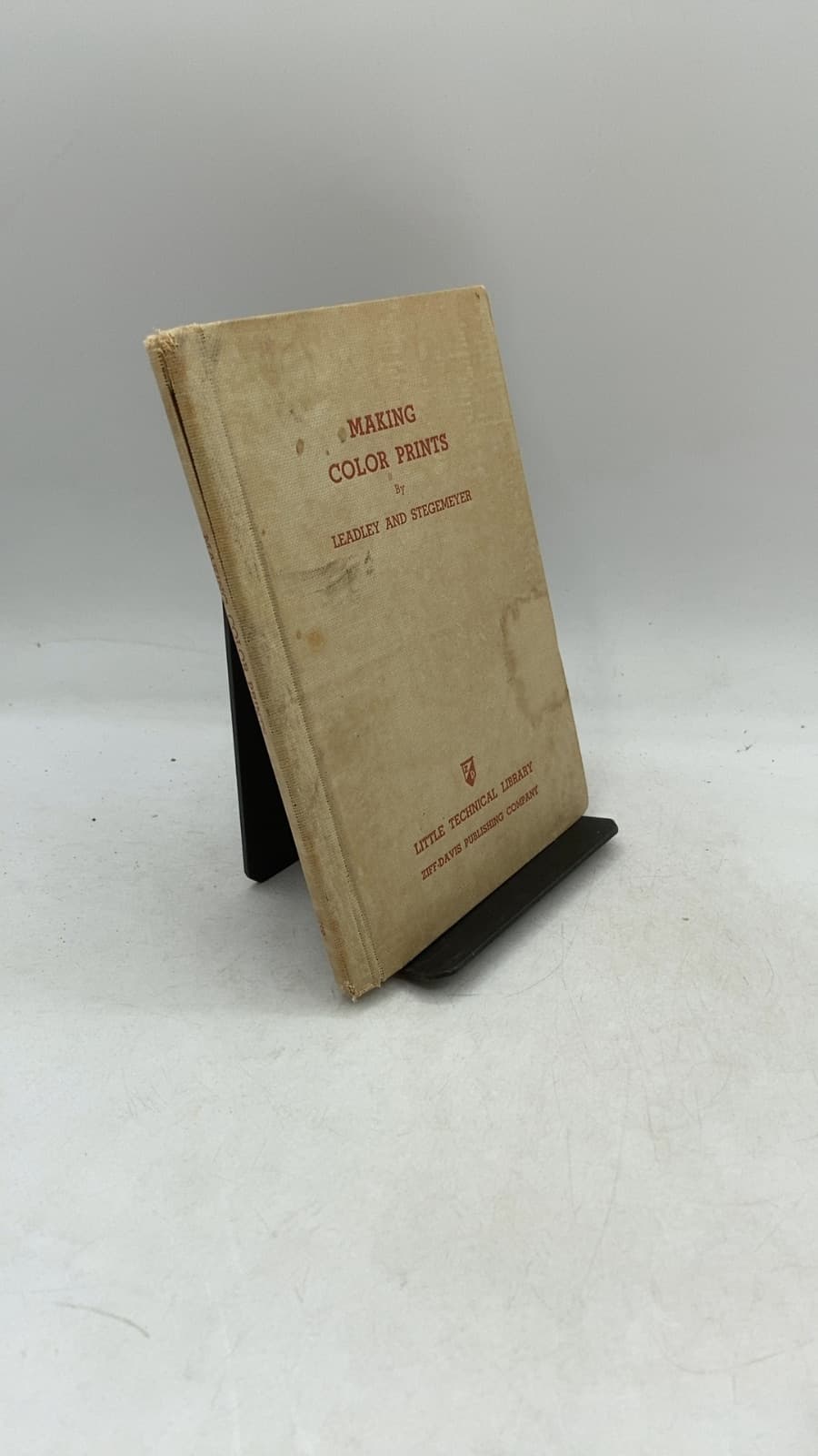 Making Color Prints by Dr. Jerome H. Leadley and Werner Stegemeyer - front cover