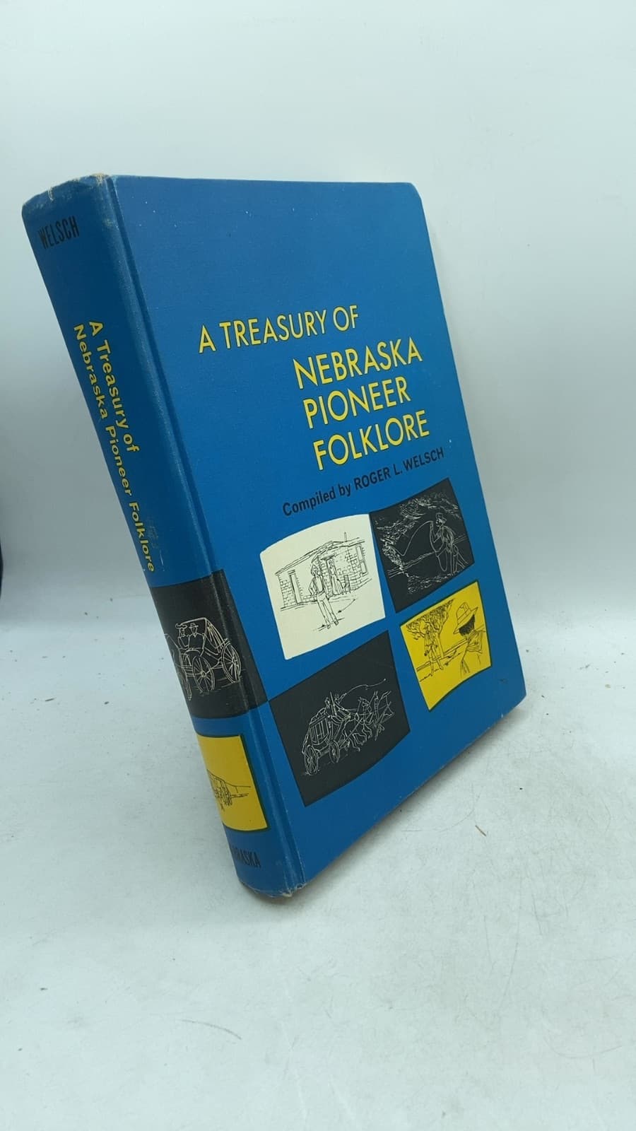 A Treasury of Nebraska Pioneer Folklore by Roger L. Welsch - front cover