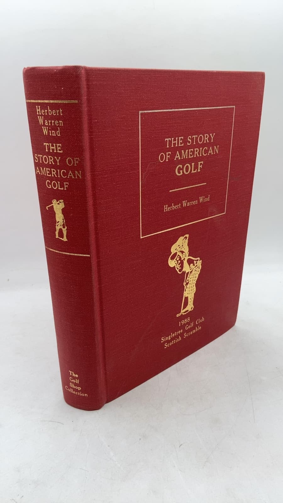 The Story of American Golf: Its Champions and Its Championships by Herbert Warren Wind - front cover