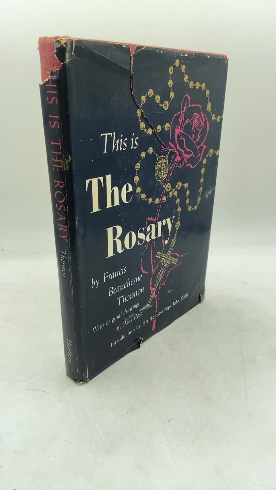 This is The Rosary by Francis Beauchesne Thornton - front cover