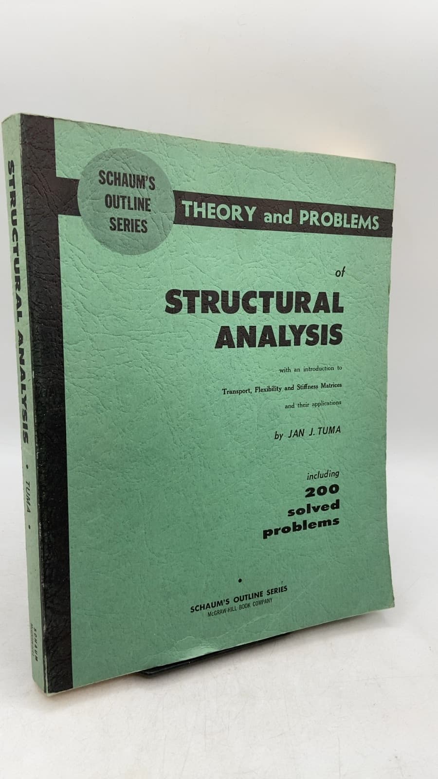 Schaum's Outline of Theory and Problems of Structural Analysis by Jan J. Tuma, Ph.D. - front cover